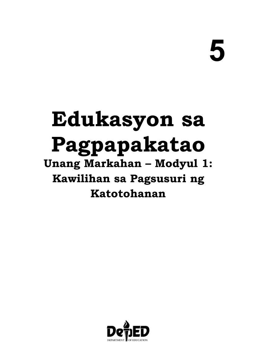 Edukasyon Sa Pagpapakatao Modyul Kawilihan Sa Pagsusuri Ng 109098 Hot