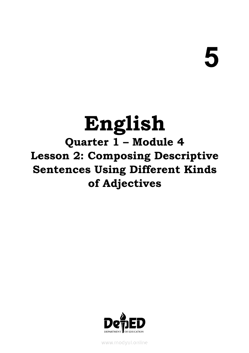 English 5 Module 4 Lesson 2 Composing Descriptive Sentences Using Different Kinds Of Adjectives